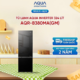 Freeship toàn quốc - Tủ lạnh ngăn đông dưới Aqua Inverter 324 lít AQR-B380MA(GM) - Bảo hành 2 năm - Hàng chính hãng