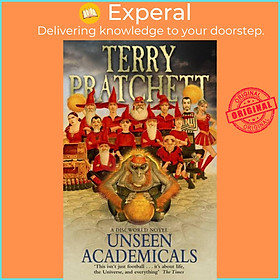 Sách - Unseen Academicals - (Discworld Novel 37) by Terry Pratchett (UK edition, paperback)