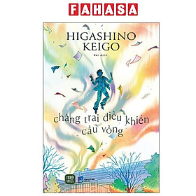 Sách - Chàng Trai Điều Khiển Cầu Vồng