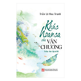 Khúc Hoan Ca Của Văn Chương