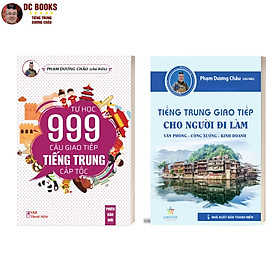 Hình ảnh Combo Sách Học Tiếng Trung Giao Tiếp Thực Chiến - Đời Sống + Văn Phòng + Công Xưởng + Kinh Doanh + Buôn Bán - Phiên Bản Đặc Biệt - Phạm Dương Châu