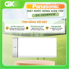 Bình nóng lạnh Panasonic DH-30HBMVW 30L, hàng chính hãng