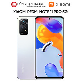 Điện Thoại Xiaomi Redmi Note 11 Pro 5G 8GB/128GB - Hàng Chính Hãng