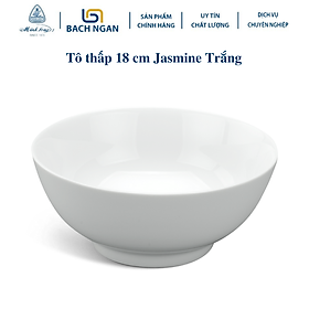Mua Tô thấp Minh Long 18 cm - Jasmine - Trắng Bằng sứ  Hàng Đẹp  Cao Cấp  Dùng Trong Gia Đình  Đãi Khách  Tặng Quà Tân Gia