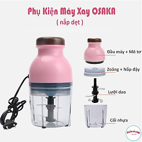 Mua Phụ Kiện Thay Thế Cho Máy Xay OSAKA nắp dẹt : Đầu máy + mô tơ   lưỡi dao   cối  zoăng + nắp - br00419