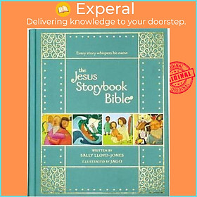 Hình ảnh Sách - The Jesus Storybook Bible Gift Edition : Every Story Whispers His Na by Sally Lloyd-Jones (US edition, hardcover)