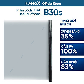 Mua Phim cách nhiệt NanoX B30s chống nắng & chống tia UV chuyên sâu cho nhà kính
