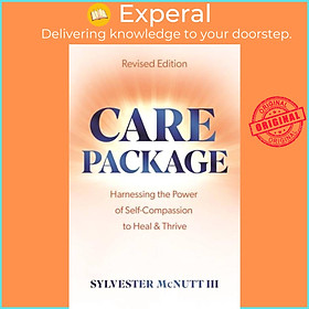 Sách - Care Package - Harnessing the Power of Self-Compassion to Heal &  by Sylvester McNutt III (UK edition, paperback)