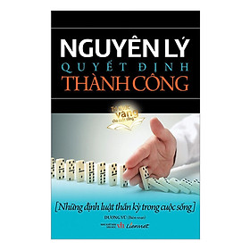 Sách Nguyên Lý Quyết Định Thành Công
