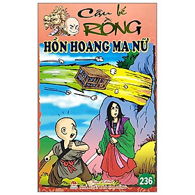 Cậu Bé Rồng Tập 236 - Hồn Hoang Ma Nữ (Tái Bản 2020)