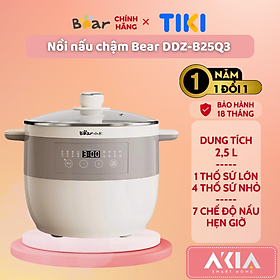 Nồi nấu chậm Bear DDZ-B25Q3 2.5L, kèm 1 thố sứ lớn, 4 thố sứ nhỏ, 7 chế độ nấu ăn, hẹn giờ, BH 18 tháng - HÀNG CHÍNH HÃNG