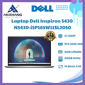 Mua Laptop Dell Inspiron 14 5430 N5430-i5P165W11SL2050 (i5-1340P  RTX 2050 4GB  Ram 16GB LPDDR5  SSD 512GB  14 Inch 2.5K  Win11/Office HS 21) - Hàng Chính Hãng - Bảo Hành 12 Tháng