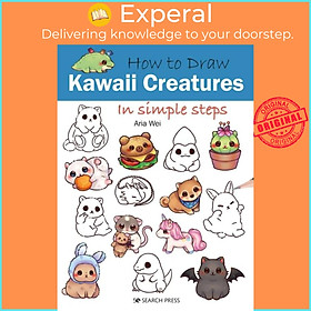 Hình ảnh Sách - How to Draw: Kawaii Creatures - In Simple Steps by Aria Wei (UK edition, paperback)