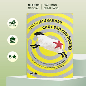 Cuộc săn cừu hoang (Haruki Murakami) (TB 2022) - Nhã Nam Official - Haruki Murakami