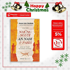 [ThangLong Bookstore]Chuyện những người An Nam ở Paris hay sự thật về Đông Dương