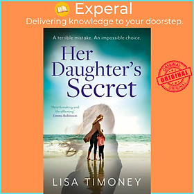 Sách - Her Daughter's Secret by Lisa Timoney (UK edition, paperback)