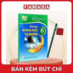 Sách Giáo Khoa Bài Tập Khoa Học Tự Nhiên 6 (Kết Nối) (Chuẩn) - Kèm Bút Chì