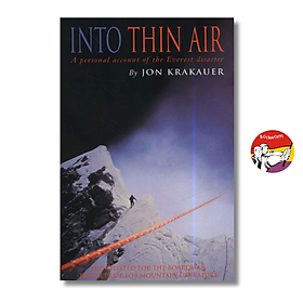 Into Thin Air: A Personal Account of the Mount Everest Disaster by Jon Krakauer | Memoir - 
