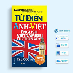 Từ Điển Anh - Việt 125.000 Từ (Tái Bản) - Vanlangbooks