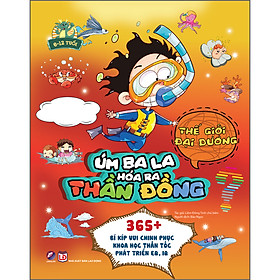 Sách Úm Ba La, Hóa Ra Thần Đồng - Thế Giới Đại Dương