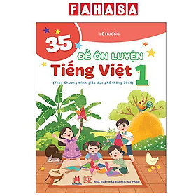 35 Đề Ôn Luyện Tiếng Việt Lớp 1