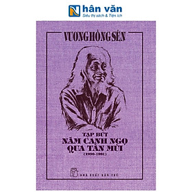 Sách - Tạp Bút Năm Canh Ngọ Qua Tân Mùi (1990-1991) - Vương Hồng Sển - Bìa Cứng