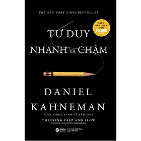 Sách Tư Duy Nhanh Và Chậm ( Bìa Cứng )