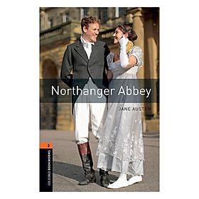 Oxford Bookworms Library Level 2: Northanger Abbey