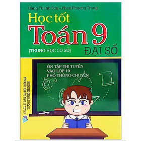 Sách – Học Tốt Toán - Lớp 9