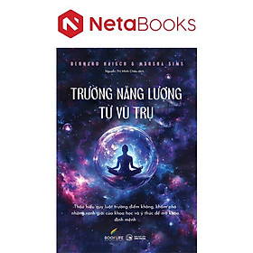 Trường Năng Lượng Từ Vũ Trụ - Vu Hy Hiền