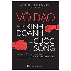 Sách: Võ Đạo Trong Kinh Doanh Và Cuộc Sống