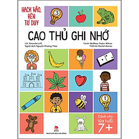 Hack não, rèn tư duy - cao thủ ghi nhớ