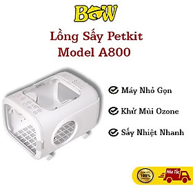 Máy Sấy, Lồng Chuồng Sấy Lông Thú Cưng Chó Mèo Model A800- 2.0