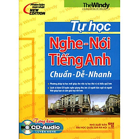 Tự Học Nghe - Nói Tiếng Anh Chuẩn - Dễ - Nhanh (Dùng kèm với App)