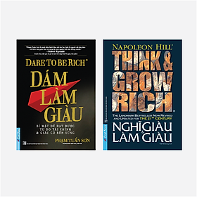 Sách Combo Dám Làm Giàu + Nghĩ Giàu & Làm Giàu - First News