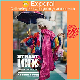 Sách - Street Unicorns by Robbie Quinn (US edition, hardcover)