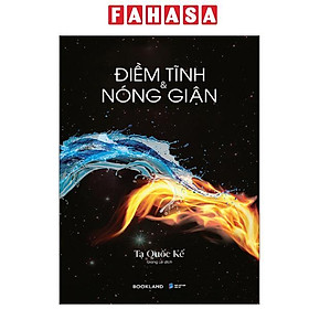 Sách - Điềm Tĩnh Và Nóng Giận (Tái Bản 2025)