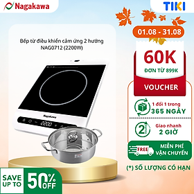 Bếp Từ Điều Khiển Cảm Ứng 2 Hướng Nagakawa NAG0712 (2200W) - Chức Năng Booster Nấu Nhanh - Hàng Chính Hãng