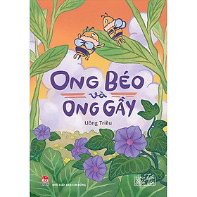Ong Béo Và Ong Gầy