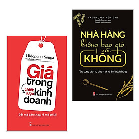 [Download Sách] Combo: Nhà hàng Không Bao Giờ Nói Không + Giá Trong Chiến Lược Kinh Doanh