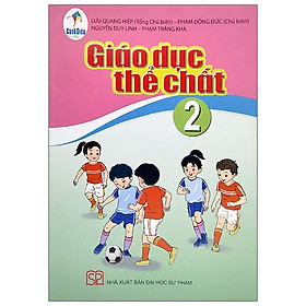 Sách giáo khoa Giáo dục thể chất 2- Cánh Diều (Kèm Nilon bọc Sách)