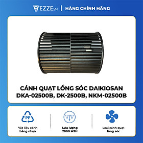 Mua   GIÁ SỐC   Cánh quạt lồng sóc DAIKIOSAN DKA-02500B  DK-2500B  NKM-02500B - Hàng chính hãng