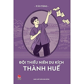 Đội Thiếu Niên Du Kích Thành Huế - Bản Quyền - Đồng Niên