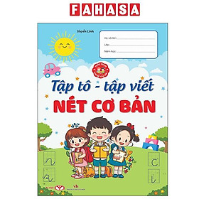 Sách - Hành Trang Cho Bé Vào Lớp 1 - Tập Tô-Tập Viết Nét Cơ Bản