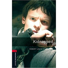 Oxford Bookworms Library Third Edition Stage 3: Kidnapped