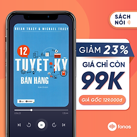 Sách nói: 12 tuyệt kỹ bán hàng