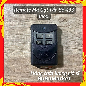 Mua Remote cửa cuốn MÃ GẠT 433Mhz | Mạch chuẩn Loại 1 | Nút Inox sóng xa |