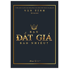 Bạn Đắt Giá Bao Nhiêu? (Phiên Bản Bìa Đen 2021 )
