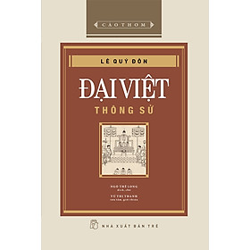 Sách Cảo thơm. Đại Việt thông sử (Bìa cứng)