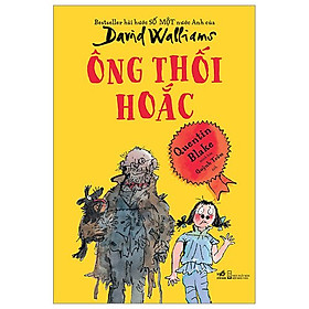 Hình ảnh Bestseller Hài Hước Số Một Nước Anh Của David Walliams - Ông Thối Hoắc